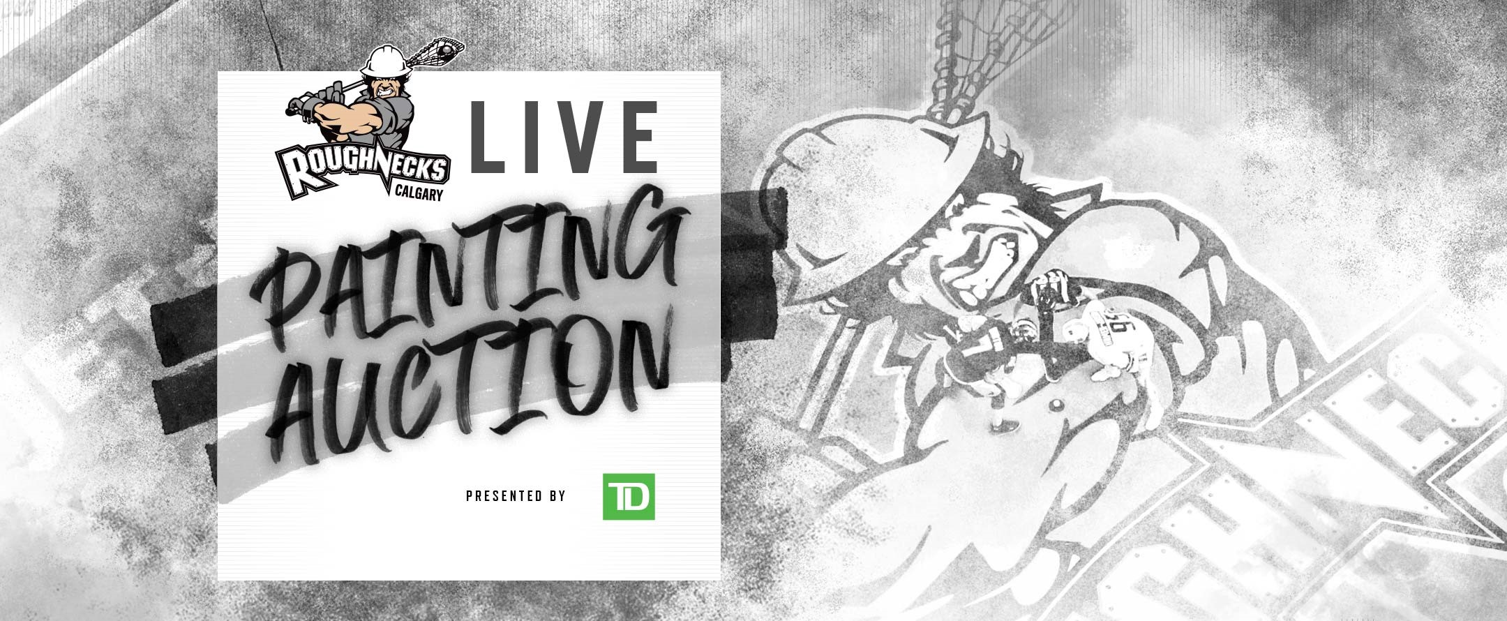 Live Painting - Calgary Roughnecks & TD Bank