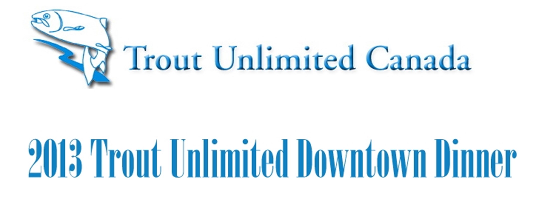 Trout Umlimited Dinner 2013